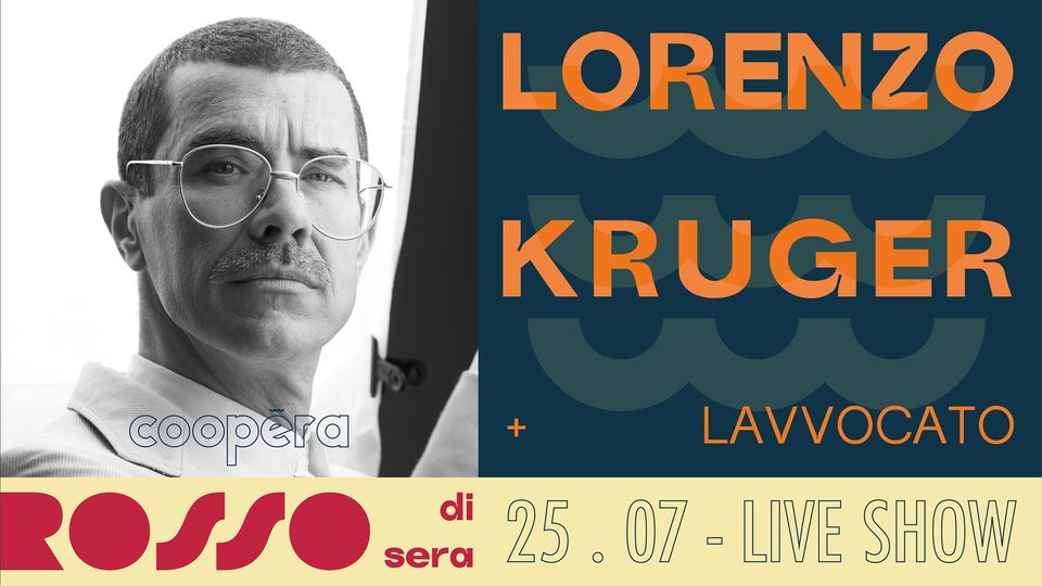 Noci Estate 2021 | ROSSO DI SERA - Lorenzo Kruger + Lavvocato
