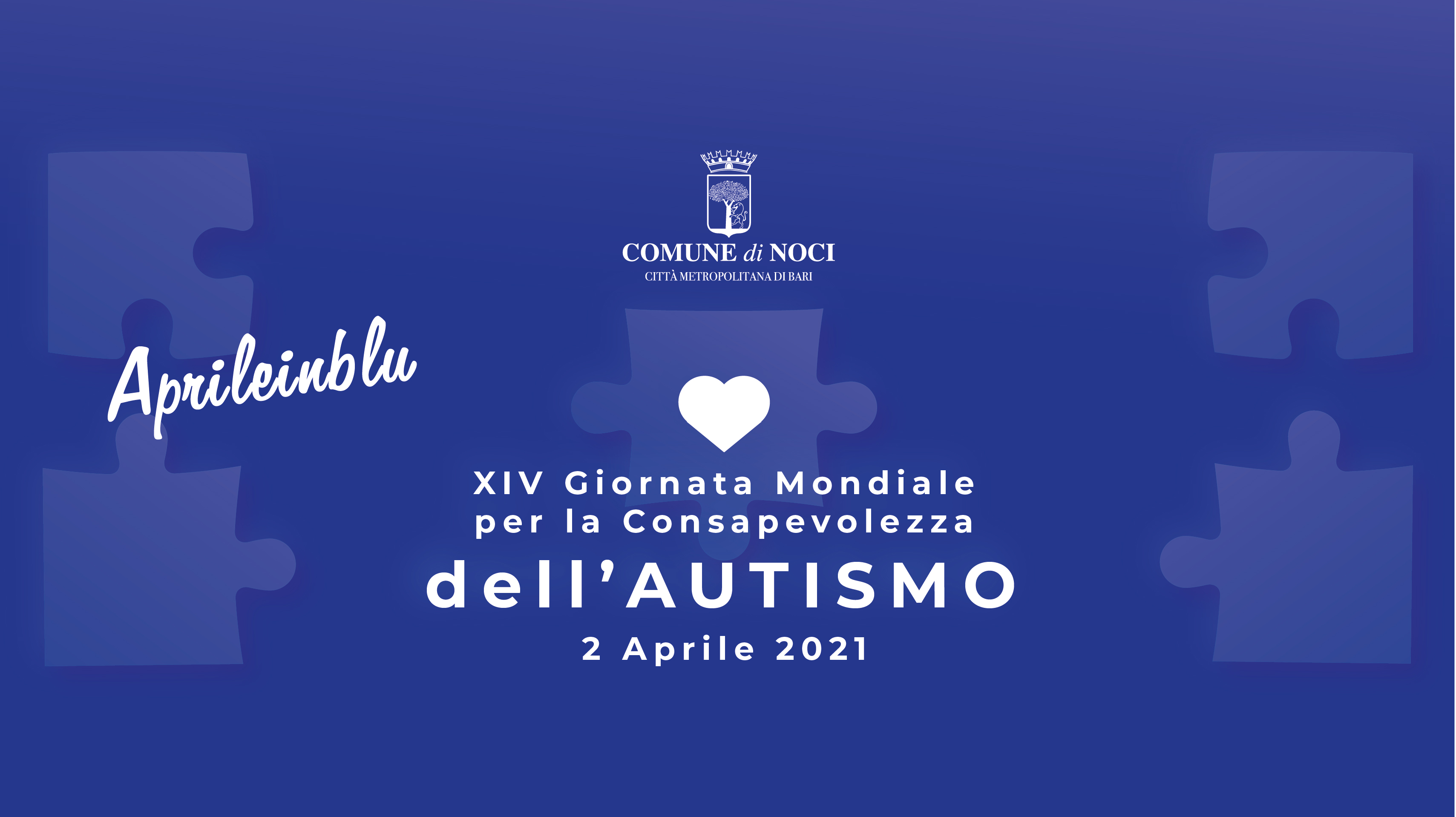 Noci aderisce alla campagna “Aprileinblu” per la XIV Giornata Mondiale per la Consapevolezza dell’Autismo
