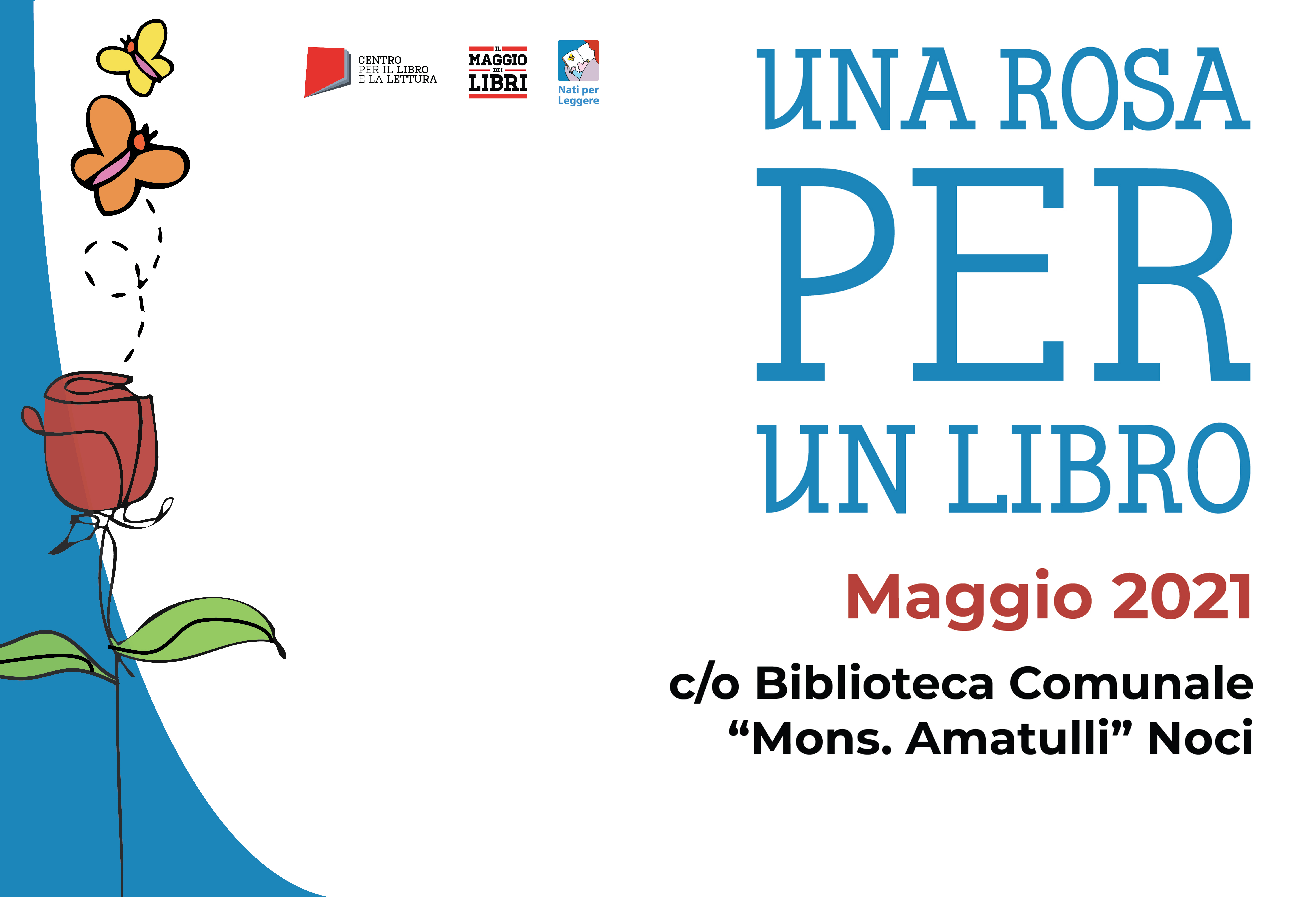 Una Rosa per un Libro: il Comune aderisce alla campagna di “Nati per Leggere”. Presso la Biblioteca Comunale un segnalibro per ogni volume preso in prestito