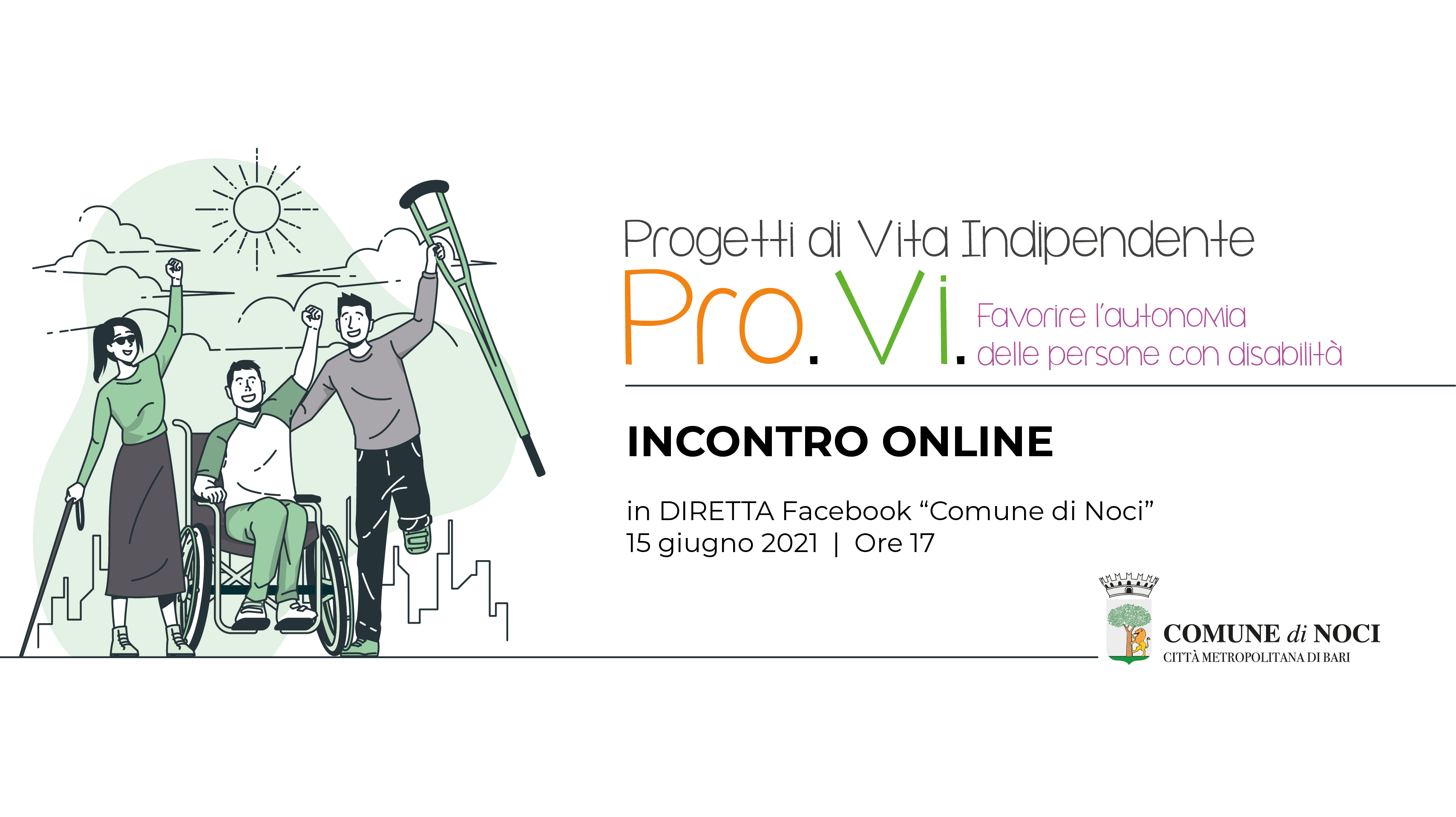 Progetti di Vita Indipendente Pro.V.I. Una misura per favorire l’autonomia delle persone con disabilità: incontro informativo online il 15 alle 17:00